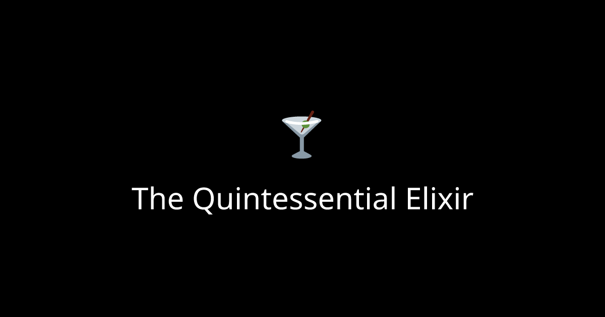 How to make a The Quintessential Elixir cocktail. The Quintessential ...